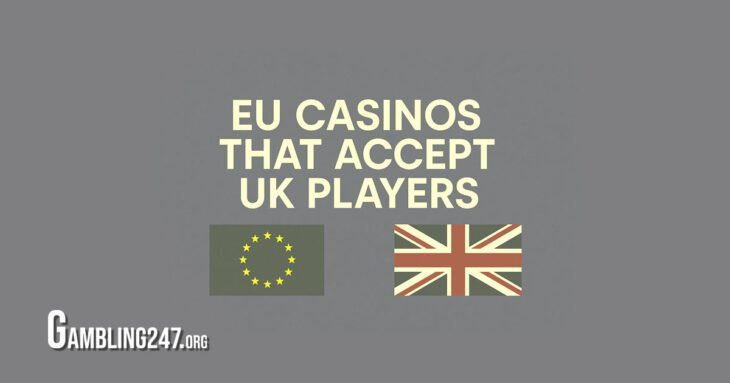 EU casinos that accept UK players